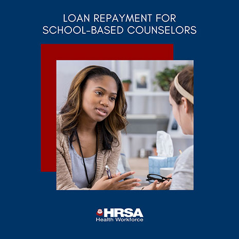 Loan Repayment for School-based Counselors (for Instagram)